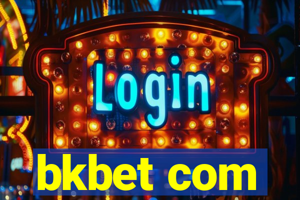 bkbet com